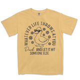 Whatever Life Throws At You | Funny PNG Print File