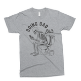 Doing Dad Sh*t | Funny PNG Print File