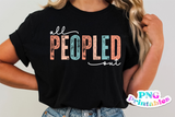 All Peopled Out | Funny PNG File