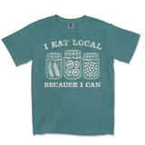 I Eat Local Because I Can | Funny PNG Print File