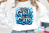 Just A Girl Who Loves Cats | PNG Sublimation File