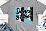 Dance Brother Brush Strokes | SVG Cut File