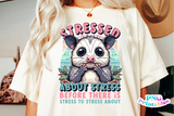 Stressed About Stress | PNG Print File