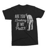 Are You Looking At My Putt? | Golf SVG Cut File