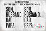 Son Husband Dad Papa | Father's Day | SVG Cut File