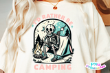 I'd Rather Be Camping | PNG File