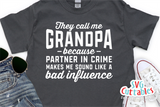 They Call Me Grandpa | Father's Day SVG Cut File