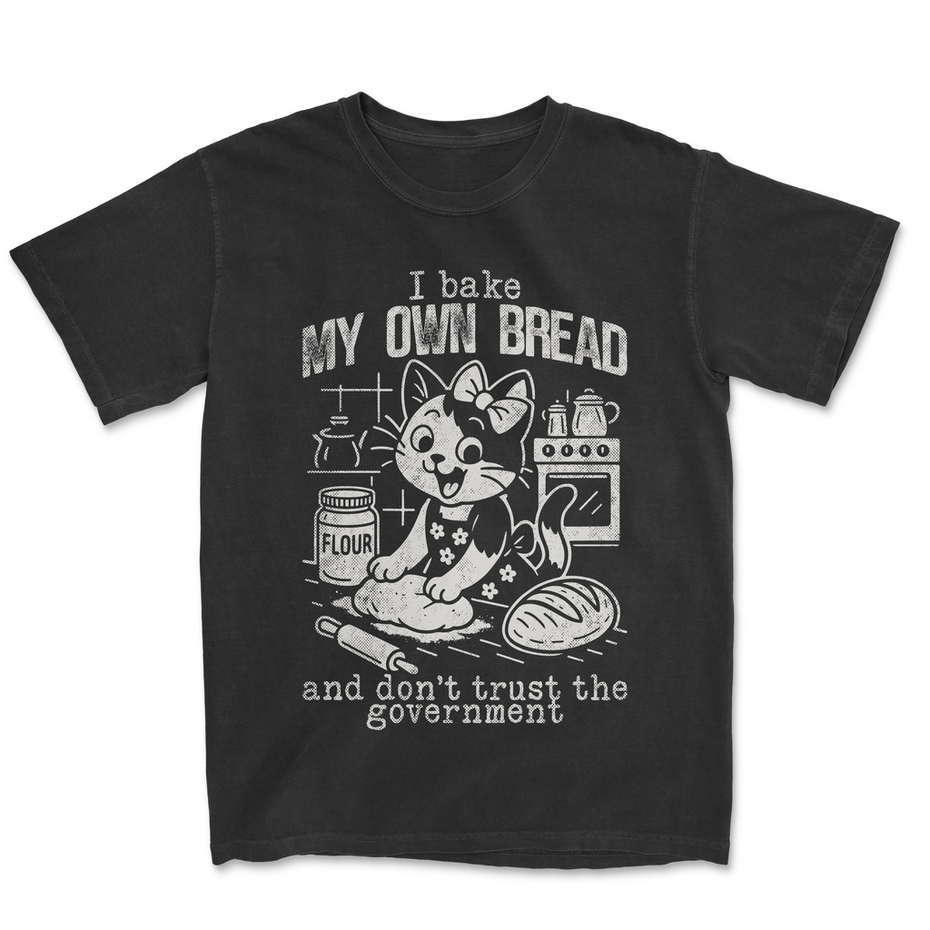 I Bake My Own Bread | Funny SVG Cut File