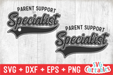 Parent Support Specialist | School SVG Cut File