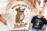 Hootin' Leads To Hollerin' | Funny PNG Print File