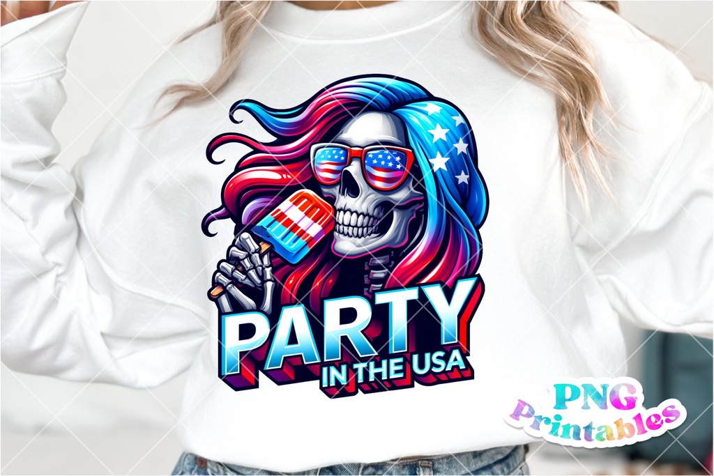 Party In The USA | Fourth of July | PNG Sublimation File