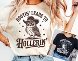 Hootin' Leads To Hollerin' | Funny PNG Print File