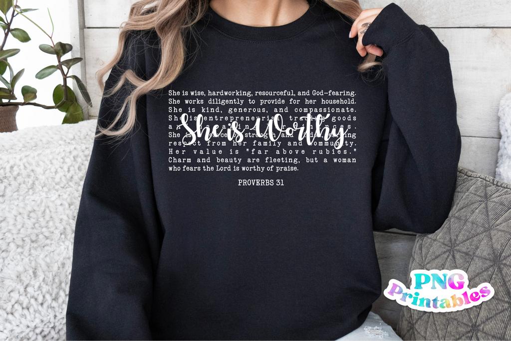 She Is Worthy | Christian PNG Sublimation File