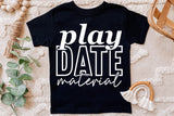 Play Date Material | Toddler SVG Cut File