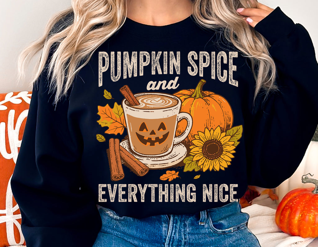 Pumpkin Spice And Everything Nice | Fall Sublimation PNG