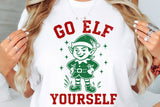 Go Elf Yourself | Funny Christmas SVG Cut File