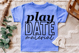 Play Date Material | Toddler SVG Cut File