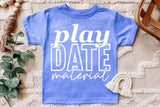 Play Date Material | Toddler SVG Cut File