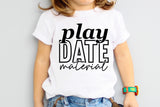 Play Date Material | Toddler SVG Cut File