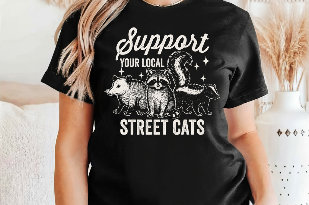 Support Your Local Street Cats | Funny PNG Print File