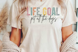 Life Goal Pet All The Dogs | PNG Sublimation File