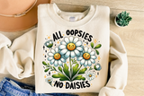 All Oopsies No Daisies | Funny PNG Print File