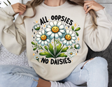 All Oopsies No Daisies | Funny PNG Print File