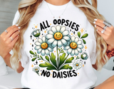 All Oopsies No Daisies | Funny PNG Print File
