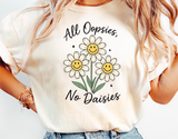 All Oopsies No Daisies | Funny PNG Print File