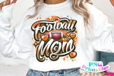 Football Mom | PNG Sublimation File