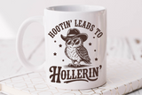 Hootin' Leads To Hollerin' | Funny PNG Print File