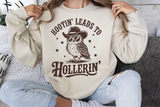 Hootin' Leads To Hollerin' | Funny PNG Print File