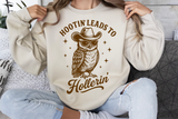 Hootin' Leads To Hollerin' | Funny PNG Print File