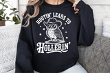 Hootin' Leads To Hollerin' | Funny PNG Print File