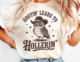 Hootin' Leads To Hollerin' | Funny PNG Print File