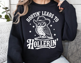 Hootin' Leads To Hollerin' | Funny PNG Print File