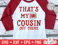 That's My Cousin Out There | Baseball | Softball | Cut File