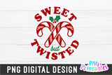 Sweet But Twisted | Sublimation PNG