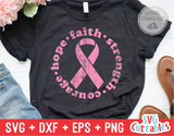 Hope Faith Strength Courage | Breast Cancer Awareness | SVG Cut File