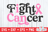 I Can Fight Cancer | Breast Cancer Awareness | SVG Cut File