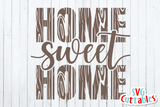 Home Sweet Home | Cut File