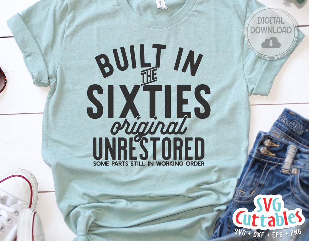 Built In The Sixties | SVG Cut File