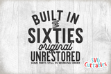 Built In The Sixties | SVG Cut File