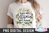Call Me Antisocial | PNG Print File