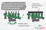 T-Ball Dad Template 002 | SVG Cut File