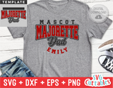 Majorette Dad Template 003 | SVG Cut File
