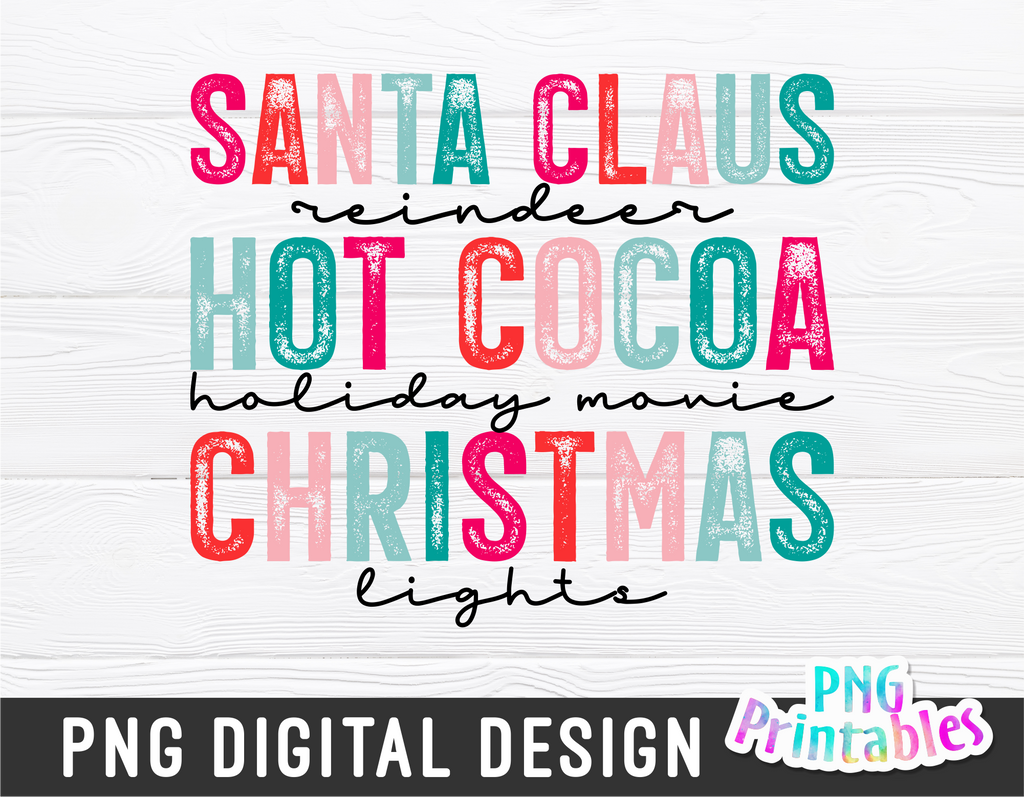 Santa Claus Reindeer Hot Cocoa | Sublimation PNG