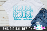 Stronger Than Cancer Ovarian | Awareness | PNG Print File