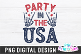 Party in the USA | Fourth of July | PNG Sublimation File
