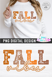 Fall Vibes | PNG Sublimation File